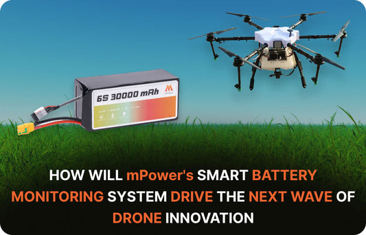 How will mPower's Smart Battery Monitoring System Drive the Next Wave of Drone Innovation