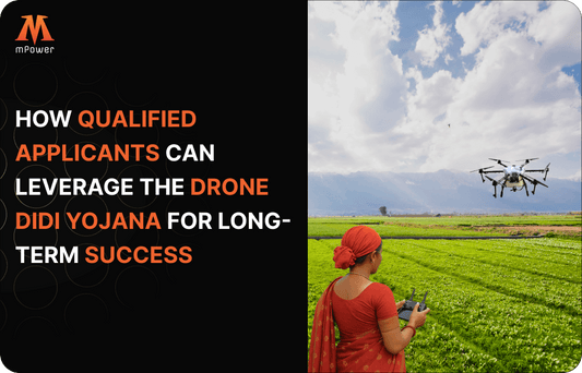 How Qualified Applicants Can Leverage the Drone Didi Yojana for Long-Term Success