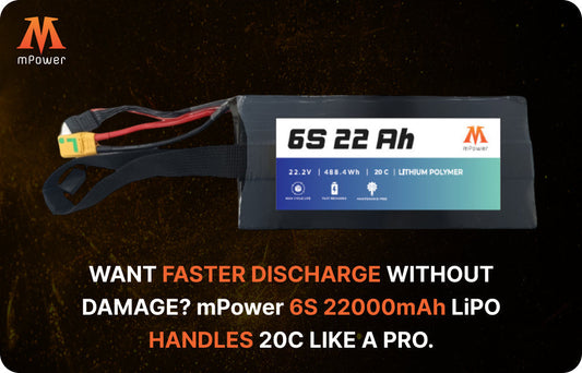 Want Faster Discharge Without Damage? mPower 6S 22000mAh LiPO Handles 20C Like a Pro.