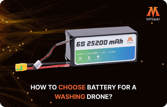 How to Choose a Battery for a Washing Drone
